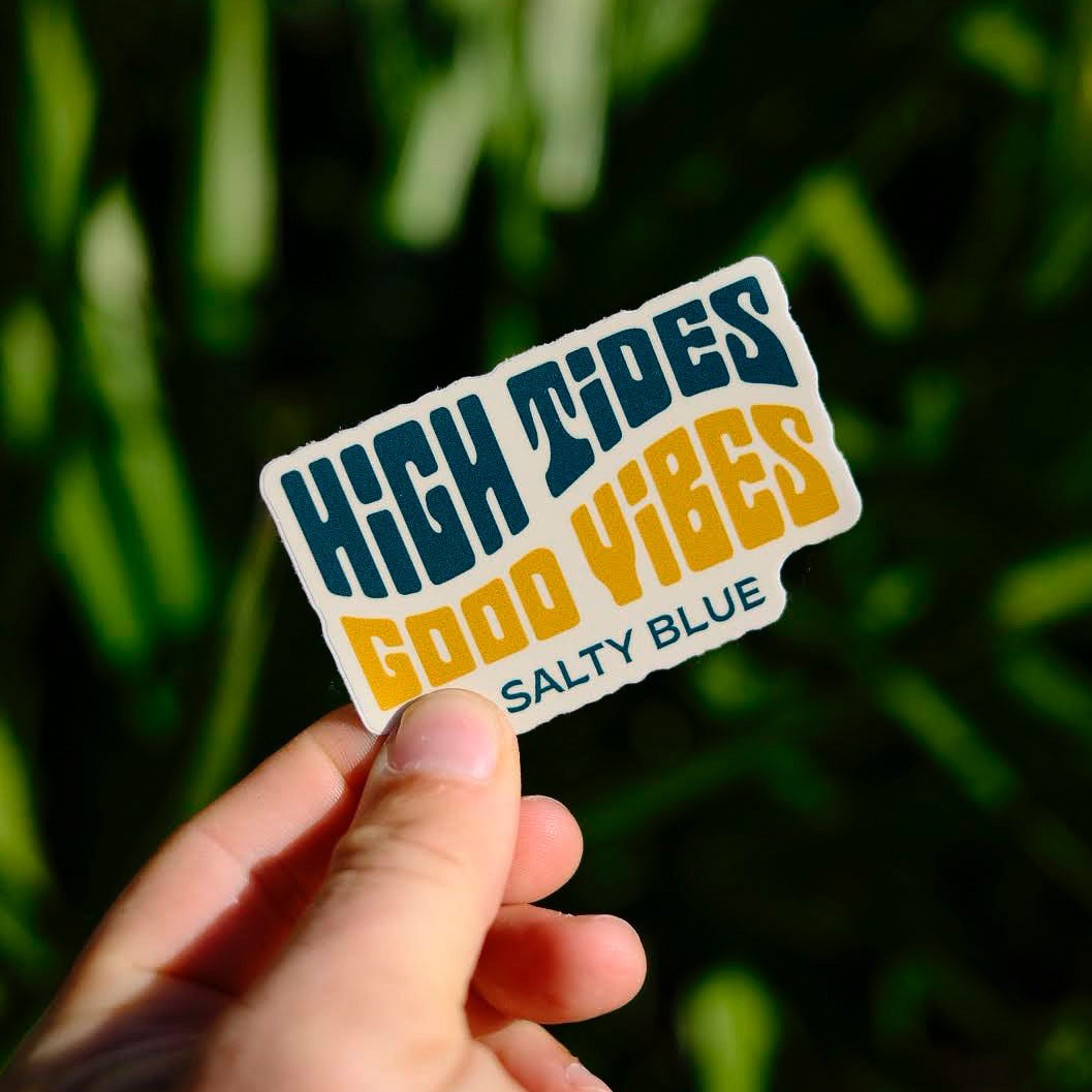 High Tides Good Vibes Sticker