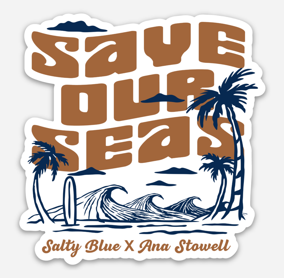 Ana Stowell X Save Our Seas Sticker